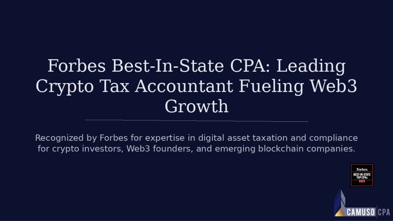 Forbes Best-In-State CPA: Trusted Crypto Tax Accountant Fueling Web3 Growth - Camuso CPA