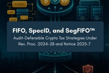 FIFO, SpecID & SegFIFO™: Crypto Tax Strategies 2025