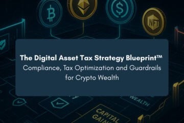 The Digital Asset Tax Strategy Blueprint™