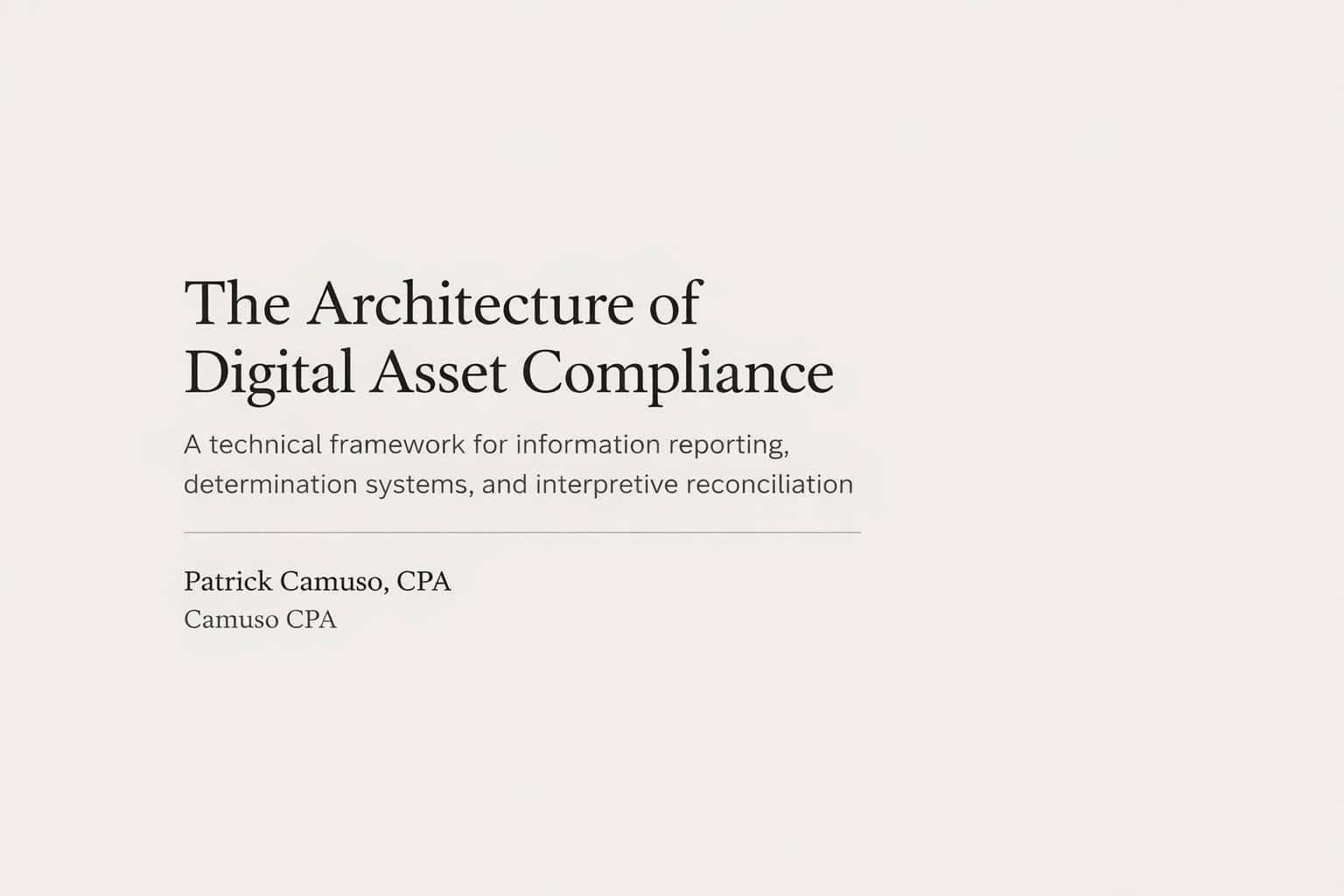 The Architecture of Digital Asset Compliance