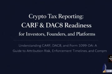 Crypto Tax Reporting: CARF & DAC8 Readiness for Investors, Founders, and Platforms