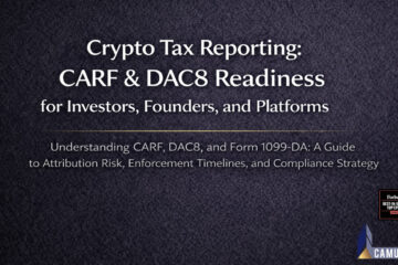 Crypto Tax Reporting: CARF & DAC8 Readiness for Investors, Founders, and Platforms