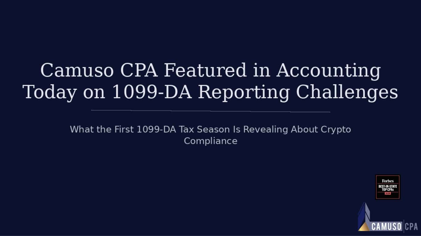 Camuso CPA Featured in Accounting Today on 1099-DA Reporting Challenges